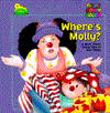 Title: Where's Molly?: A Book About Taking Care of Your Things, Author: Ellen Weiss