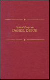 Critical Essays on Daniel Defoe