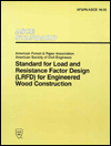 Title: Standard for Load and Resistance Factor Design (LRFD) for Engineered Wood Construction, Author: American Society of Civil Engineers