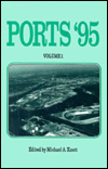 Title: Ports '95: Proceedings: Ports '95 Conference (1995: Tampa, FL), Author: Michael A. Knott