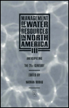 Title: Management of Water Resources in North America III: Anticipating the 21st Century, Author: Department of Hydrology and Water Resources Staf