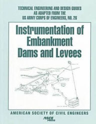 Title: Instrumentation of Embankment Dams and Levees, Author: 