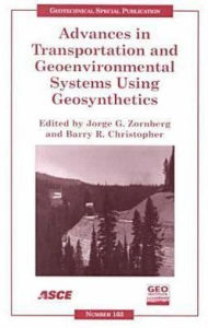 Title: Advances in Transportation and Geoenvironmental Systems Using Geosynthetics, Author: Geo-Denver 2000 Staff