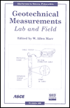 Title: Geotechnical Measurements: Lab and Field, Author: W. Allen Marr