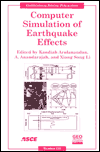 Title: Computer Simulation of Earthquake Effects, Author: Kandiah Arulanandan