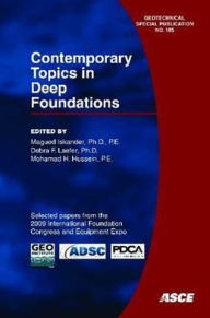 Title: Contemporary Topics in Deep Foundations, Author: Magued Iskander