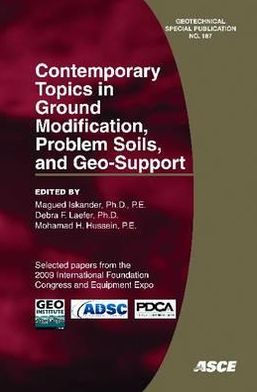 Contemporary Topics in Ground Modification, Problem Soils, and Geo-Support