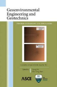 Title: Geoenvironmental Engineering and Geotechnics: Selected Papers from GeoShanghai 2010, Author: Qiang He