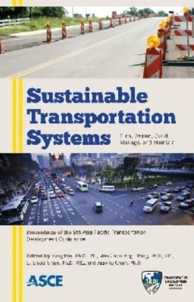 Sustainable Transportation Systems: Plan, Design, Build, Manage, and Maintain