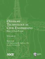 Title: Offshore Technology in Civil Engineering: Hall of Fame Papers, Author: Aires Vilafranquins