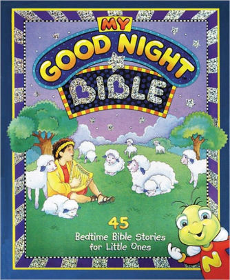 My Good Night Bible 45 Bedtime Bible Stories For Little Oneshardcover - 