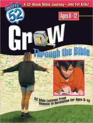 Title: RT 52 GROW THROUGH/BIBLE, Author: Bev Gundersen