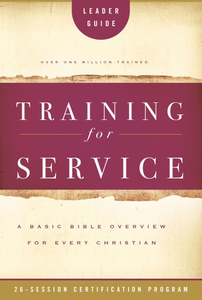 TRAINING FOR SERVICE LDR GUIDE