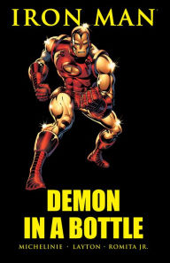 Title: IRON MAN: DEMON IN A BOTTLE, Author: David Michelinie