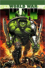 Title: HULK: WWH - WORLD WAR HULK, Author: Greg Pak