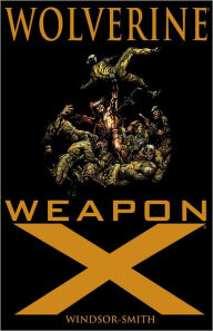 Title: WOLVERINE: WEAPON X, Author: 