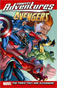 Title: Marvel Adventures The Avengers - Volume 9: The Times They are A-Changin', Author: Matteo Lolli