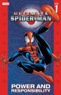 Ultimate Spider-Man, Volume 1: Power and Responsibility