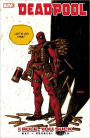 Deadpool, Volume 6: I Rule, You Suck