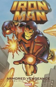 Title: Iron Man: Armored Vengeance, Author: David Michelinie