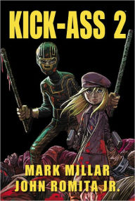 Title: KICK-ASS 2, Author: Mark Millar