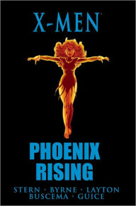 Title: X-MEN: PHOENIX RISING, Author: Roger Stern