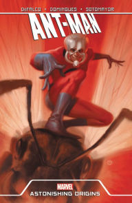 Title: ANT-MAN: ASTONISHING ORIGINS, Author: Tom DeFalco
