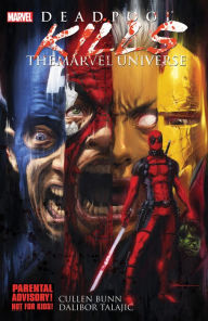 Title: Deadpool Kills the Marvel Universe, Author: Cullen Bunn