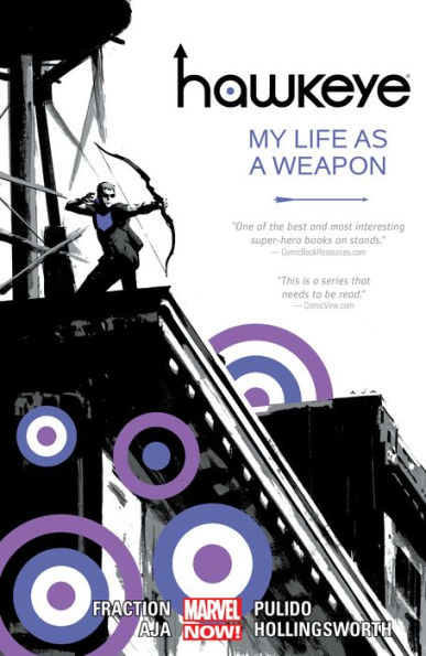 Hawkeye, Volume 1: My Life as a Weapon (Marvel Now)