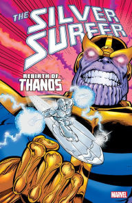 Title: Silver Surfer: Rebirth of Thanos, Author: Jim Starlin