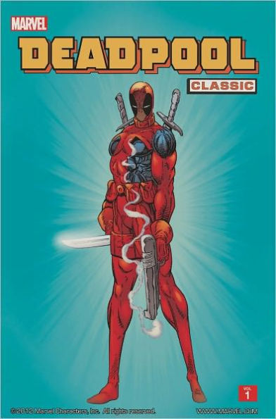 Deadpool Classic Vol. 1