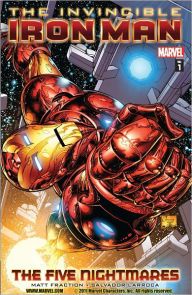 Title: Invincible Iron Man, Volume 1: Five Nightmares, Author: Matt Fraction