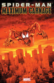 Title: Spider-Man: Maximum Carnage, Author: Tom DeFalco