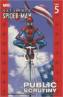 Ultimate Spider-Man, Volume 5: Public Scrutiny