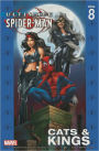 Ultimate Spider-Man, Volume 8: Cats and Kings