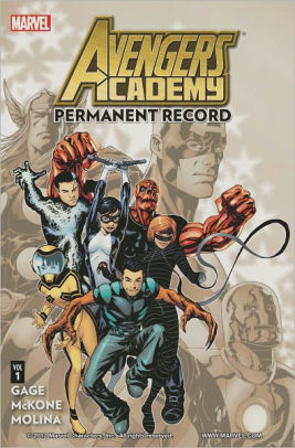 Avengers Academy Volume 1 Permanent Record By Christos