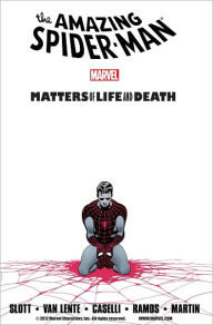 Title: Spider-Man: Matters of Life and Death, Author: Dan Slott