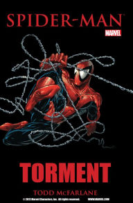 Title: Spider-Man: Torment, Author: Todd McFarlane