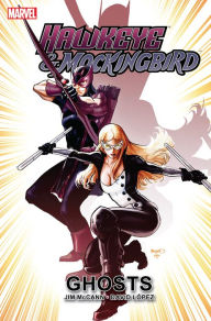 Title: Hawkeye & Mockingbird: Ghosts, Author: Jim McCann