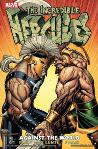 Title: Incredible Hercules: Against The World, Author: Greg Pak