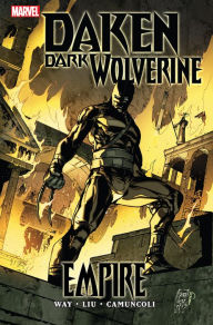 Title: Daken: Dark Wolverine: Empire, Author: Daniel Way