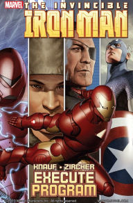 Title: Iron Man: Execute Program, Author: Daniel Knauf