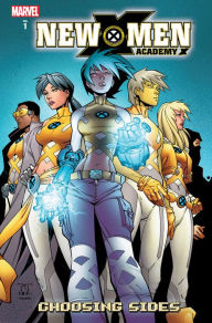 Title: New X-Men: Academy X Volume 1 - Choosing Sides, Author: Nunzio Defillipis
