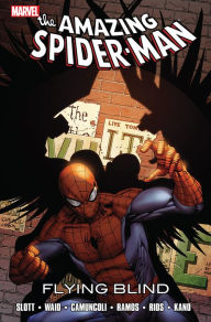 Title: Spider-Man: Flying Blind, Author: Dan Slott