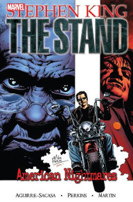 Title: The Stand Vol. 2: American Nightmares, Author: Roberto Aguirre-Sacasa