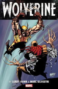 Title: Wolverine by Larry Hama & Marc Silvestri - Volume 1, Author: Larry Hama