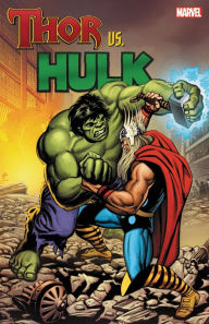 Title: Thor Vs. Hulk, Author: Stan Lee