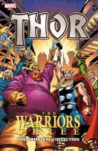 Title: Thor: The Warriors Three: The Complete Collection, Author: Stan Lee