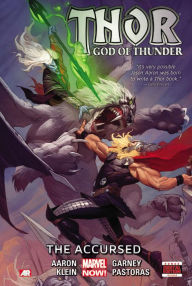 Title: Thor: God of Thunder Volume 3: The Accursed (Marvel Now), Author: Jason Aaron