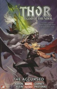 Title: Thor: God of Thunder, Volume 3: The Accursed (Marvel Now), Author: Jason Aaron